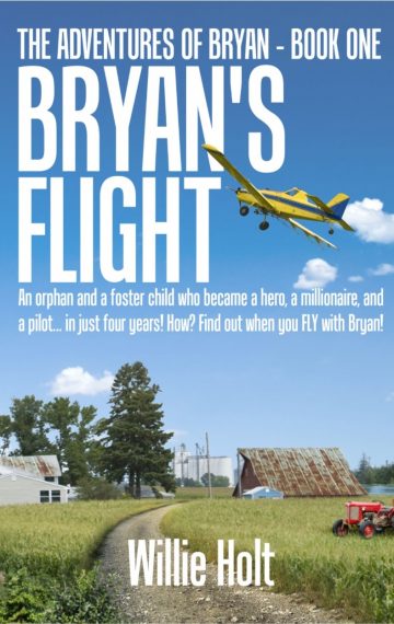 Bryan’s Flight   (The Adventures of BRYAN – Book One)